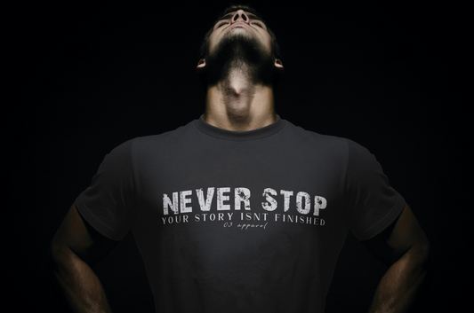 Never Stop- your story isn't finished